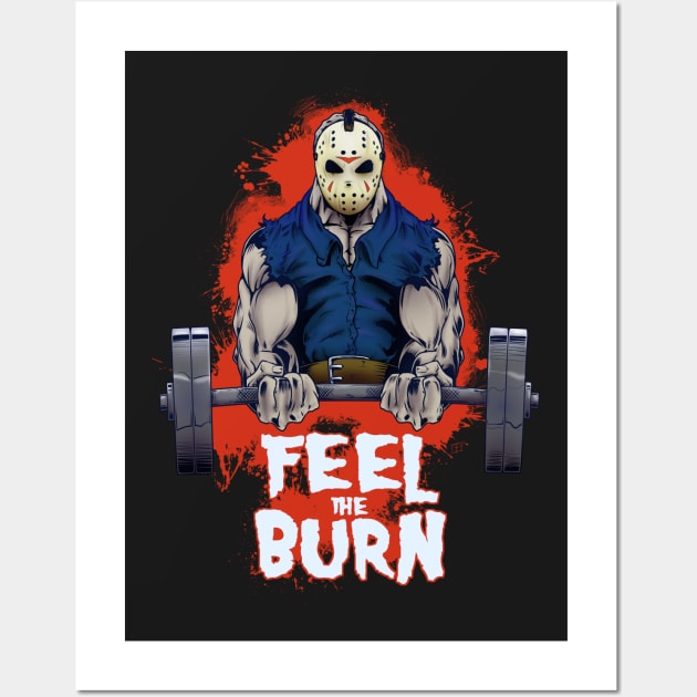 Feel The Burn: Jason Vorhees inspired  workout shirt Wall Art by SilverBaX